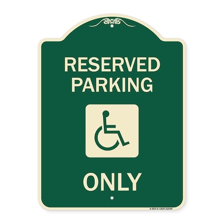Signmission W/ NY Compliance Reserved Parking W/ Access Icon Heavy-Gauge Aluminum Sign, 24" x 18", G-1824-22698 A-DES-G-1824-22698
